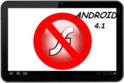   Android 4.1    Flash